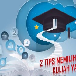 Memilih Jurusan Kuliah Yang Tepat